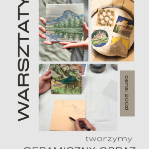 Warsztaty CERAMICZNY OBRAZ 21.10